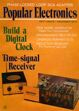 Popular Electronics, December 1970 
