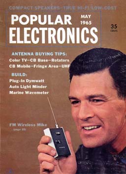 Popular Electronics, May 1965, FM Wireless Microphone